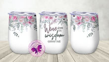 Load image into Gallery viewer, Wine Tumbler - Wine goes in, wisdom comes out