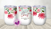 Load image into Gallery viewer, Wine Tumbler - Floral Bible verse Philippians 4:13
