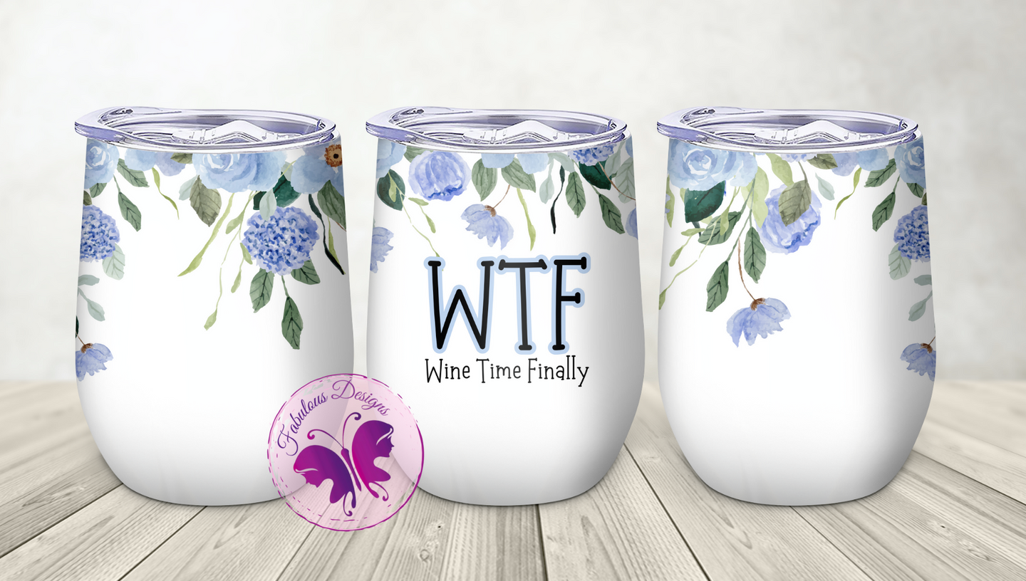 Wine Tumbler - Wine Time Finally