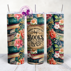 Skinny Tumbler - Easily distracted by books