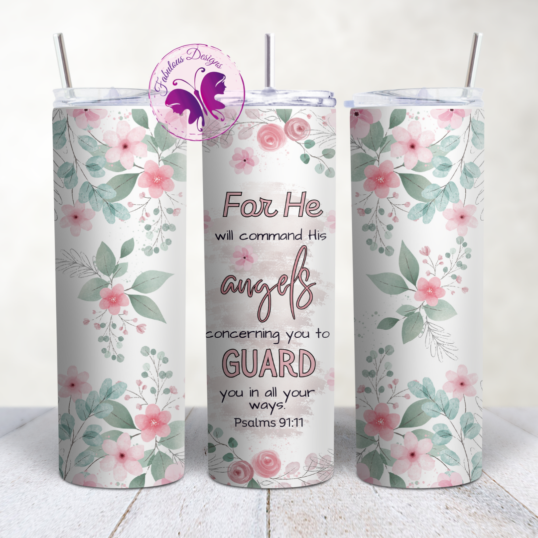 Skinny Tumbler - Psalms 91:11
