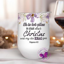 Load image into Gallery viewer, Wine Tumbler - Afrikaans - Floral Bible verse Filippense 4:13
