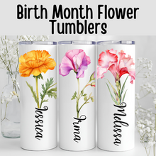 Load image into Gallery viewer, Skinny Tumbler - Birth Month Flower - Personalized
